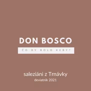 3DB - Akým kňazom sa chcel stať?