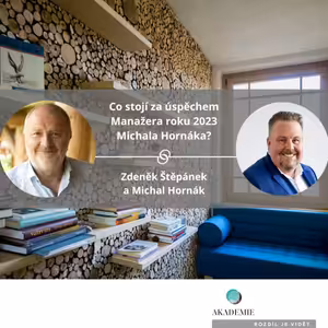 Co stojí za úspěchem Manažera roku 2023 Michala Hornáka?