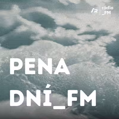 Pena dní_FM