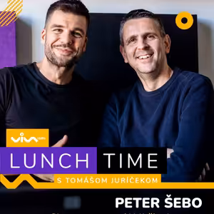 Lunch Time / Peter Šebo