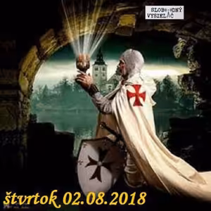 Spirituálny kapitál 213 - 2018-08-02 Rytieri a zbabelci