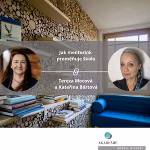 Jak mentorink proměňuje školu