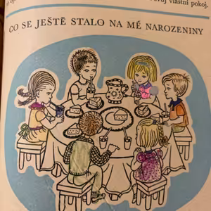 Co ještě se stalo na mé narozeniny