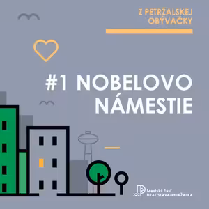 Nobelovo námestie: Priestor budúcnosti | Petržalka