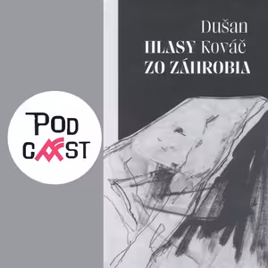 Dušan Kováč: Hlasy zo záhrobia