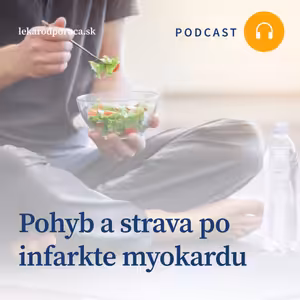 Pohyb a strava po infarkte myokardu