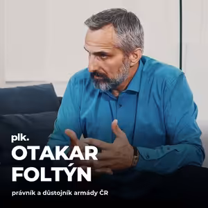 #190: plk. Otakar Foltýn – „Vrbětice byly brutální urážkou České republiky“