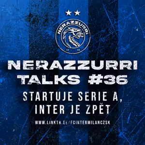#36 Startuje Serie A, Inter je zpět!