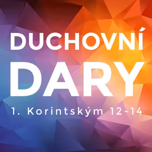 #51 Jedno tělo, mnoho údů | 1. Korintským 12:14-27