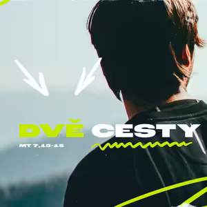 Dvě cesty - Honza Měrka (3.9.2023)