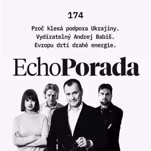 Proč Klesá podpora Ukrajiny. Vydíratelný Andrej Babiš. Evropu drtí drahé energie