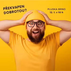 Překvapen dobrotou?