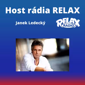 Host rádia Relax - Janek Ledecký
