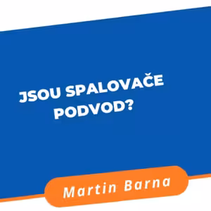 Podcast - Spalovače