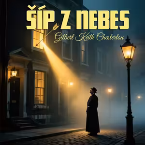 Šíp z nebes- Gilbert Keith Chesterton