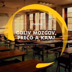 Diskusia SI #18: Odliv mozgov - prečo a kam?