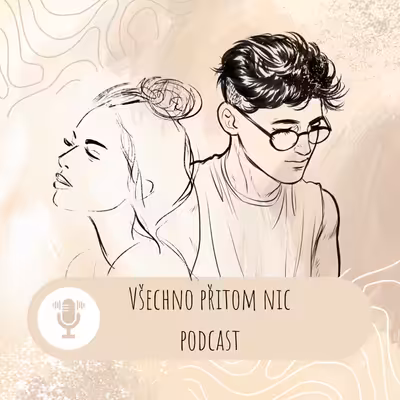 Všechno přitom nic