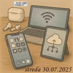 Cesta vzostupu 170 - 2025-07-30 „Súčasné technológie“