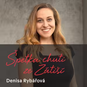 Denisa Rybářová o zachraňování obědů a plýtvání