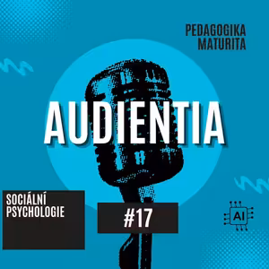 Sociální psychologie | MATURITA | PEDAGOGIKA | AUDIENTIA