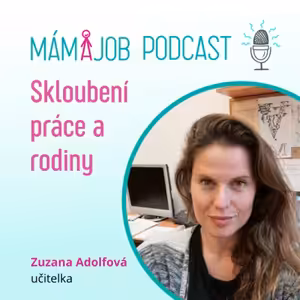 Jak probíhala výuka v době pandemie? Dala se skloubit péče o vlastní děti s pedagogickou profesí? „Ženy zvládnou všechno," říká pedagožka Zuzana Adolfová, se kterou jsme se ohlédli za distanční výukou