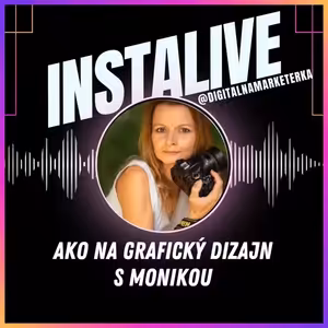 #instalive Ako na grafický dizajn s Monikou