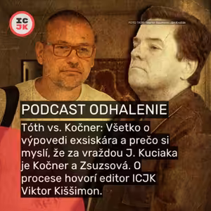 Tóth vs. Kočner: Všetko o výpovedi exsiskára a prečo si myslí, že za vraždou je Kočner a Zsuzsová