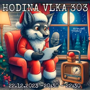 Hodina vlka 303 - 2023-12-22