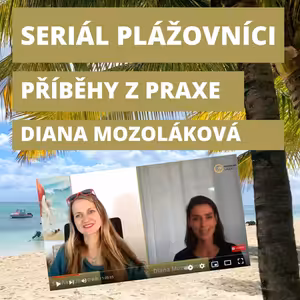 #37: Plážovníci | Diana Mozoláková - Divoká strava a bylinky jako téma podnikání