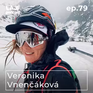 LAJF #79 - Veronika Vnenčáková: O zdraví, dlhovekosti a živote bez hoaxov