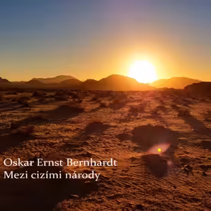 Mezi cizími národy - závěrečný díl