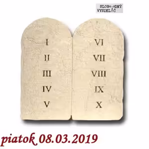 Cesta vzostupu 89 - 2019-03-08 Nepožiadaš majetku blížneho svojho, ani ničoho, čo jeho je !