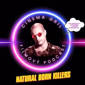 Bonusová epizoda - Takoví normální zabijáci (Oliver Stone) - aneb co se nevešlo do dílu o Pulp Fiction