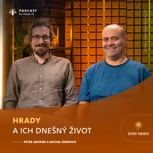 #16. Hrady a ich dnešný život