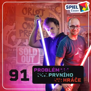 #91 - Zážitky z Essen Spiel 2025