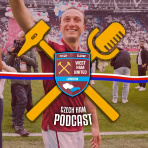 Loučení s legendou. Mark Noble SPECIÁL | Czech Ham Podcast #15