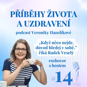 „Když něco nejde, důvod hledej v sobě,“ říká Radek Veselý