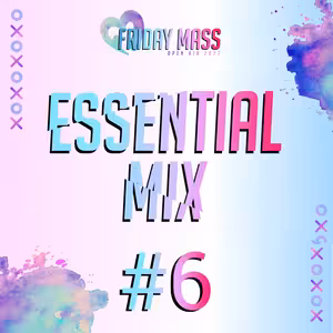 Friday Mass Essential Mix #006 mixed by D.K.O