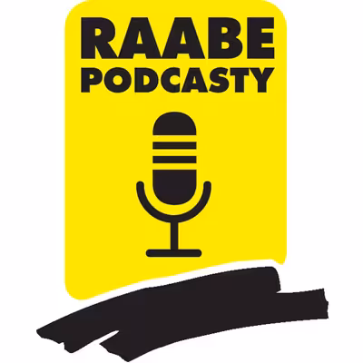 Podcasty spoločnosti RAABE