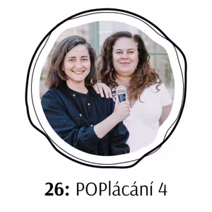 26: POPlácání - Vnitřní kritici, přijetí, tělo a krása v zrcadle procesově orientované psychologie