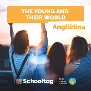 #Angličtina: The Young and Their World