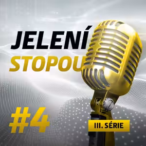 #4/III Jelení stopou | Ekonomický pohled na moderní technologie