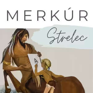 Merkúr v znamení Strelca