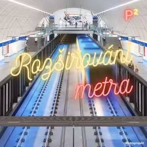 III/14. Rozšiřování metra (P²)
