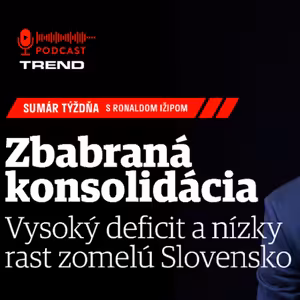 Zbabraná konsolidácia: prečo vysoký deficit a nízky rast zomelú Slovensko