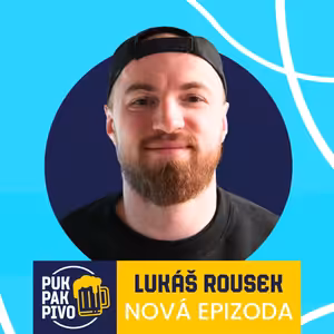 #234 Cítím, že jsem ještě mladý na to, abych se vracel do Česka.