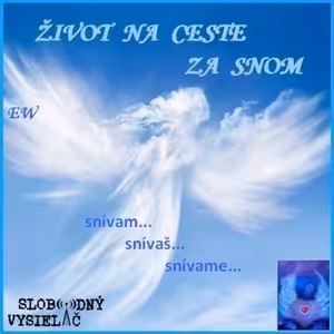 Život na ceste za snom