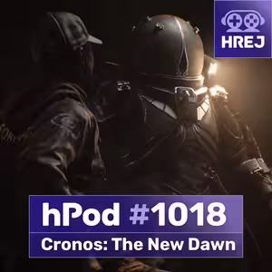 hPod #1018 - Cronos: The New Dawn