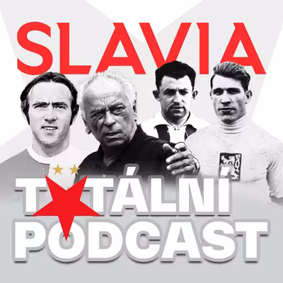 Slavia - Totální podcast