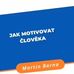 Jak efektivně motivovat klienta